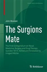 Book cover of The Surgions Mate by John Woodall