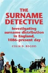 Book cover of The Surname Detective by Colin Rogers