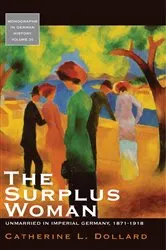Book cover of The Surplus Woman by Catherine L. Dollard