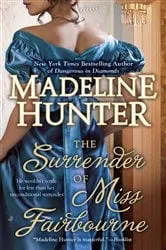 Book cover of The Surrender of Miss Fairbourne by Madeline Hunter