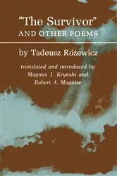 Book cover of The Survivors and Other Poems by Tadeusz Rozewicz
