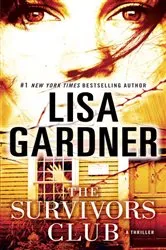 Book cover of The Survivors Club by Lisa Gardner