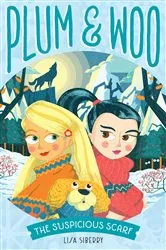 Book cover of The Suspicious Scarf by Lisa Siberry