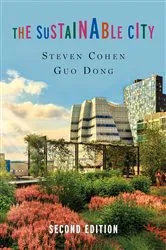 Book cover of The Sustainable City by Steven Cohen