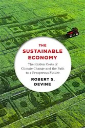 Book cover of The Sustainable Economy by Robert Devine
