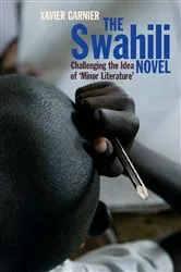 Book cover of The Swahili Novel by Xavier Garnier