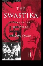 Book cover of The Swastika by Malcolm Quinn