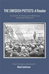 Book cover of The Swedish Pietists: A Reader by Mark Safstrom
