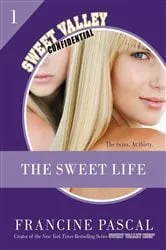 Book cover of The Sweet Life #1 by Francine Pascal