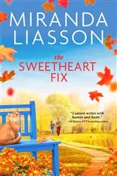 Book cover of The Sweetheart Fix by Miranda Liasson