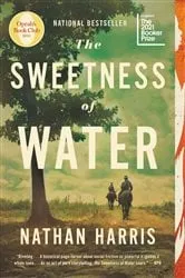 Book cover of The Sweetness of Water (Oprah's Book Club) by Nathan Harris