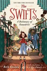 Book cover of The Swifts: A Dictionary of Scoundrels by Beth Lincoln