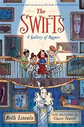Book cover of The Swifts: A Gallery of Rogues by Beth Lincoln