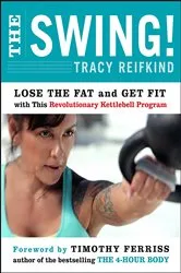 Book cover of The Swing! by Tracy Reifkind