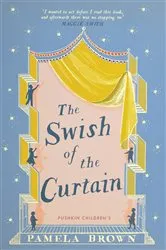 Book cover of The Swish of the Curtain by Pamela Brown