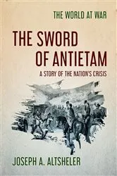 Book cover of The Sword Of Antietam A Story Of The Nation’S Crisis by Unknown