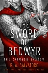 Book cover of The Sword of Bedwyr by R. A. Salvatore