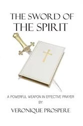 Book cover of The Sword of the Spirit by VERONIQUE PROSPERE