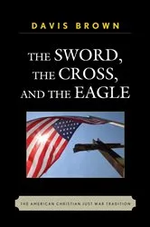 Book cover of The Sword, the Cross, and the Eagle by Unknown