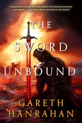 Book cover of The Sword Unbound by Gareth Hanrahan