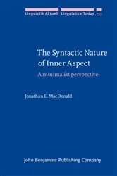 Book cover of The Syntactic Nature of Inner Aspect by Jonathan E. MacDonald
