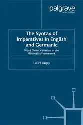 Book cover of The Syntax of Imperatives in English and Germanic by L. Rupp