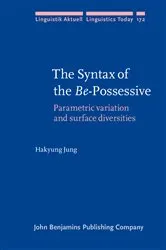 Book cover of The Syntax of the Be-Possessive by Hakyung Jung