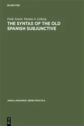 Book cover of The Syntax of the Old Spanish Subjunctive by Unknown