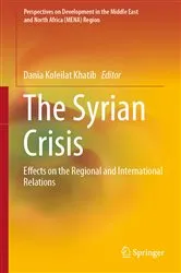 Book cover of The Syrian Crisis by Dania Koleilat Khatib