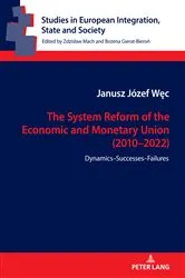 Book cover of The System Reform of the Economic and Monetary Union (2010-2022) by Bożena Gierat-Bieroń