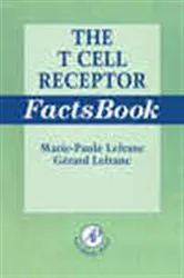 Book cover of The T Cell Receptor FactsBook by Marie-Paule Lefranc