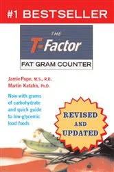 Book cover of The T-Factor Fat Gram Counter by Martin Katahn