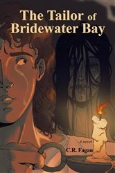 Book cover of The Tailor of Bridewater Bay by C. R. Fagan