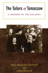 Book cover of The Tailors of Tomaszow by Rena Margulies Chernoff