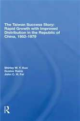 Book cover of The Taiwan Success Story by Shirley W Y Kuo