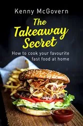 Book cover of The Takeaway Secret, 2nd edition by Kenny McGovern