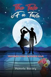 Book cover of The Tale of a Tale by Pamela Ratsey