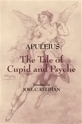 Book cover of The Tale of Cupid and Psyche by Apuleius