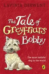 Book cover of The Tale of Greyfriars Bobby by Lavinia Derwent