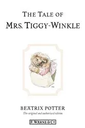 Book cover of The Tale of Mrs. Tiggy-Winkle by Beatrix Potter