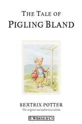Book cover of The Tale of Pigling Bland by Beatrix Potter