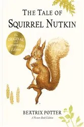 Book cover of The Tale of Squirrel Nutkin Picture Book by Beatrix Potter