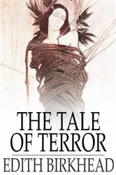 Book cover of The Tale of Terror by Edith Birkhead