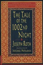 Book cover of The Tale of the 1002nd Night by Joseph Roth