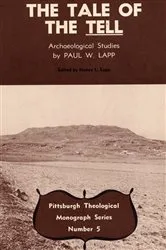 Book cover of The Tale of the Tell by Paul W. Lapp