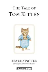 Book cover of The Tale of Tom Kitten by Beatrix Potter