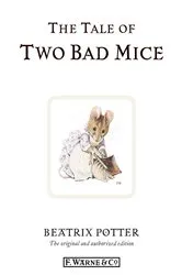 Book cover of The Tale of Two Bad Mice by Beatrix Potter