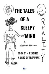 Book cover of The Tales of A Sleepy Mind-Book 01- Reaches A Land of Treasure by Unknown