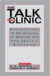 Book cover of The Talk of the Clinic by G. H. Morris