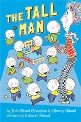 Book cover of The Tall Man and the Twelve Babies by Tom Niland Champion